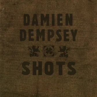 Shots by Damien Dempsey