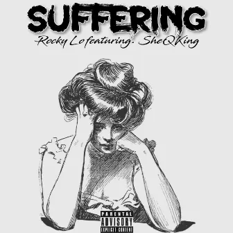 Suffering by Rocky Lo