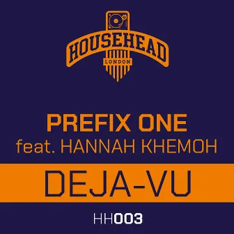 Deja Vu by Prefix One