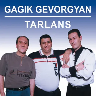 Tarlans by Gagik Gevorgyan