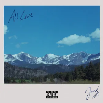 All Love by JCK