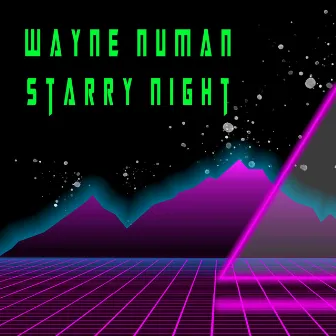 Starry Night by Wayne Numan