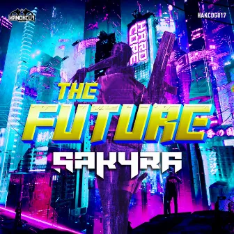 The Future by Sakyra