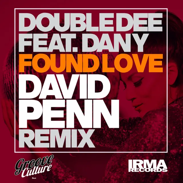 Found Love - David Penn Remix