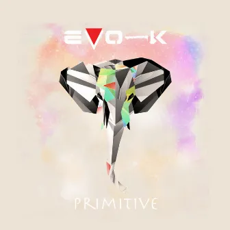 Primitive by EVO-K