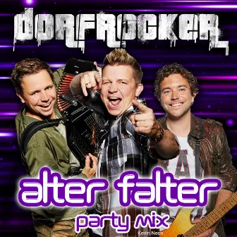 Alter Falter (Party Mix) by Dorfrocker