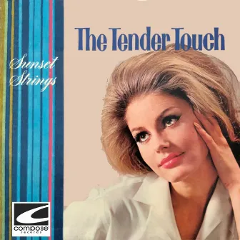 The Tender Touch by Sunset Strings