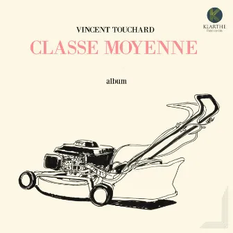 Classe moyenne by Vincent Touchard