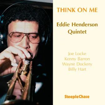 Think on Me by Eddie Henderson