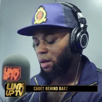 Cadet Behind Barz by Link up TV