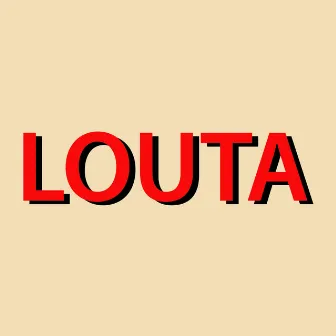 Louta by LOUTA