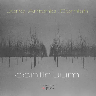 Jane Antonia Cornish: Continuum by Jane Antonia Cornish