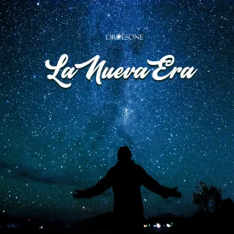 La nueva era by Droesone