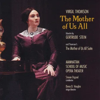 The Mother of Us All by Manhattan School of Music Opera Theater Orchestra