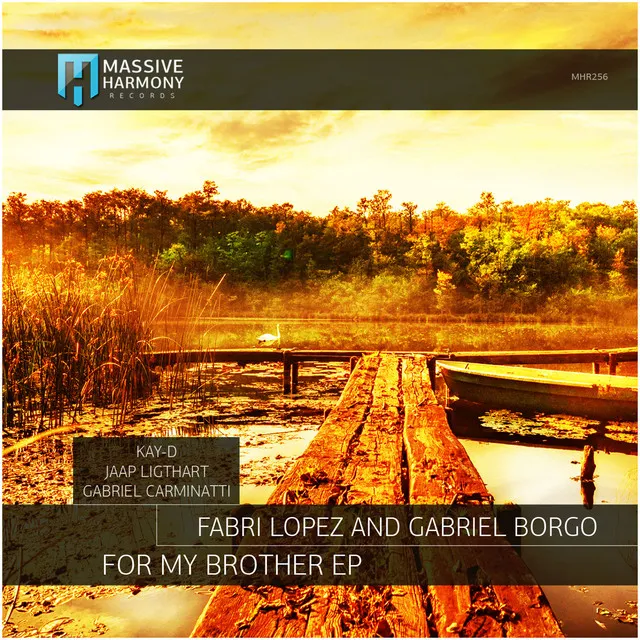 For My Brother - Gabriel Carminatti Remix