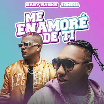 Me Enamoré De Ti by Baby Ranks