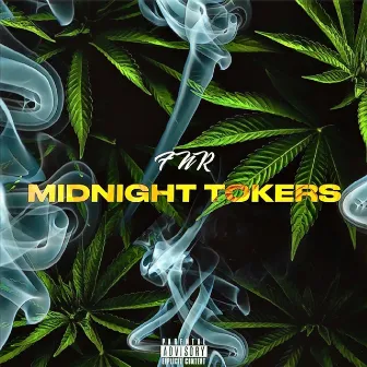 Midnight Tokers by FNR