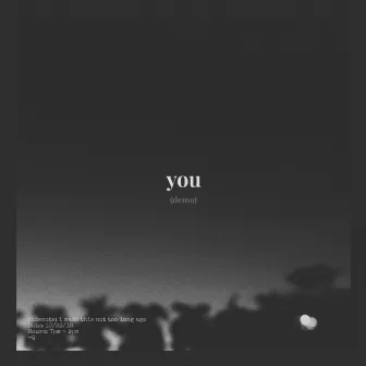 You (Demo) by Q