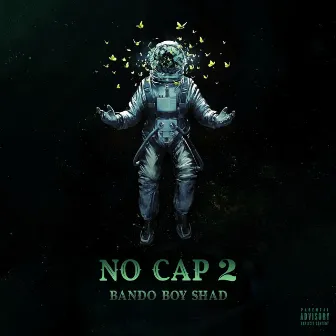 No Cap 2 by Bando Boy Shad