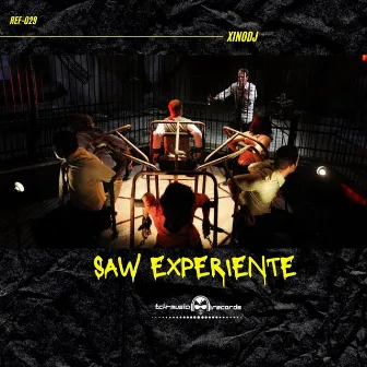 Saw Experiente by XINODJ