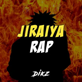 Jiraiya Rap by Dikz