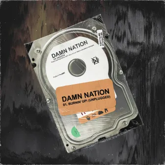 Burnin' Up! (Unplugged) by DAMN NATION