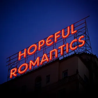 You Get Me by Hopeful Romantics