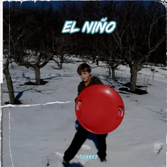 El Niño by Torres