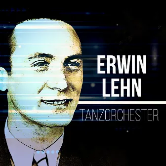 Tanzorchester by Erwin Lehn