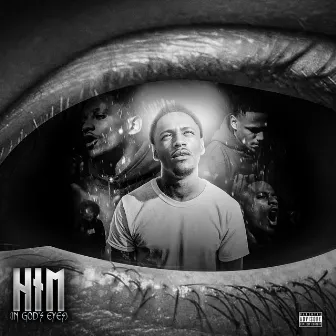 HiM (In Gods Eyes) by Fairview Treezy