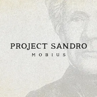 Mobius by Project Sandro