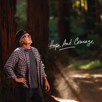 Hope And Courage by Ken Margolis