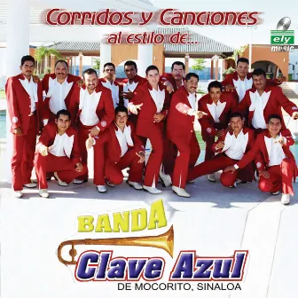 Corridos y Canciones by Banda Clave Azul