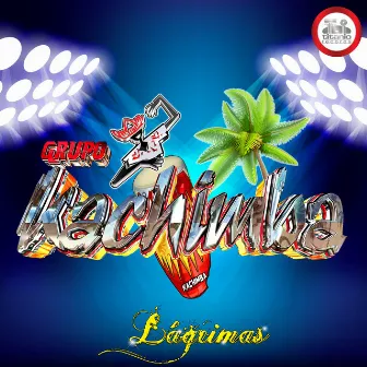 Lágrimas by Grupo Kachimba