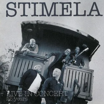 Live in Concert 25 Years by Stimela