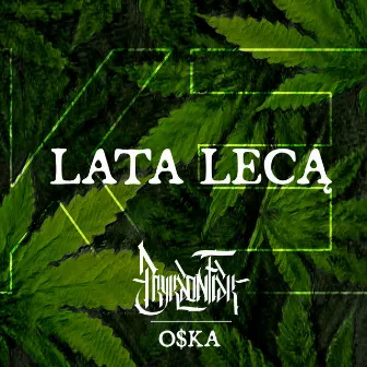 Lata lecą by O$ka