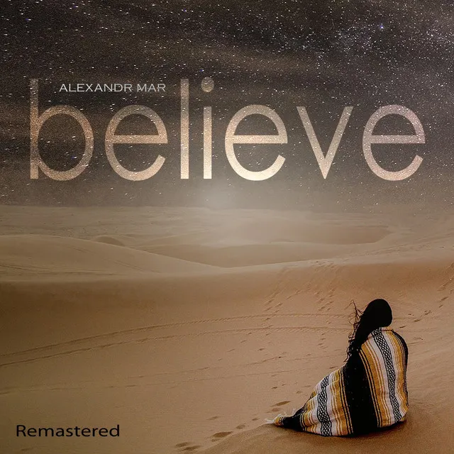 Believe - Remastered Mix