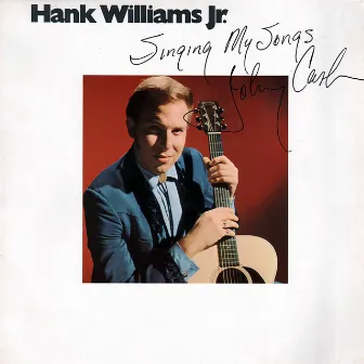 Singing My Songs (Johnny Cash) by Hank Williams, Jr.