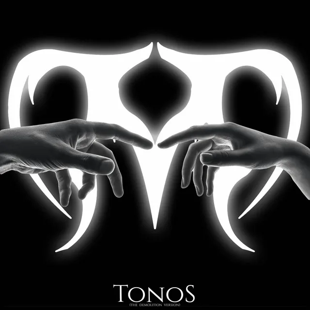 Tonos (The Demolition Version)