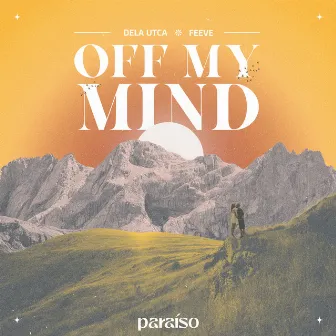 Off My Mind by Dela Utca