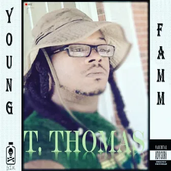 T. Thomas by Young Famm