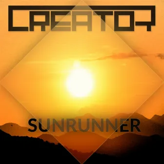 Sunrunner by Creator