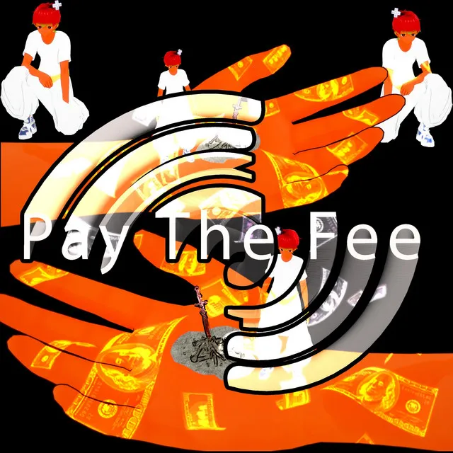 Pay The Fee