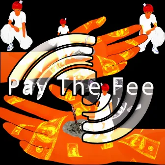 Pay The Fee by BlckAdult