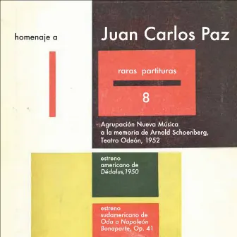 Raras Partituras 8 - Homenaje a Juan Carlos Paz by Teodoro Fuchs