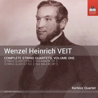 Veit: Complete String Quartets, Vol. 1 by Kertesz Quartet