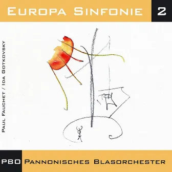 Europa Sinfonie 2 by Pannonisches Blasorchester