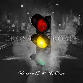 Crossroads by Rashaad G