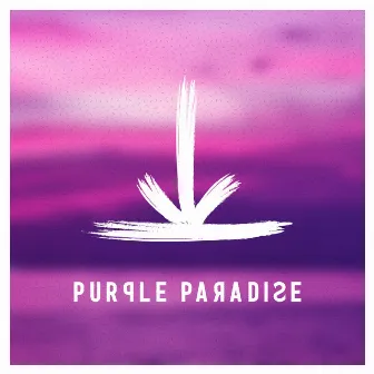 Purple Paradise by The Barefoot Bandit