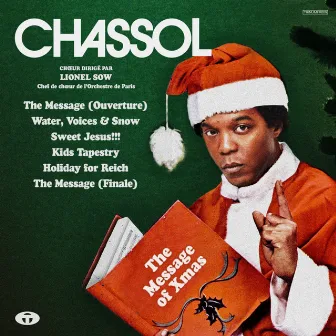 The Message of Xmas by Chassol